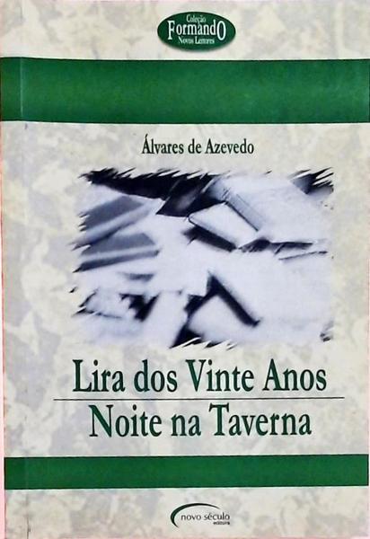 Lira Dos Vinte Anos - Noite Na Taverna