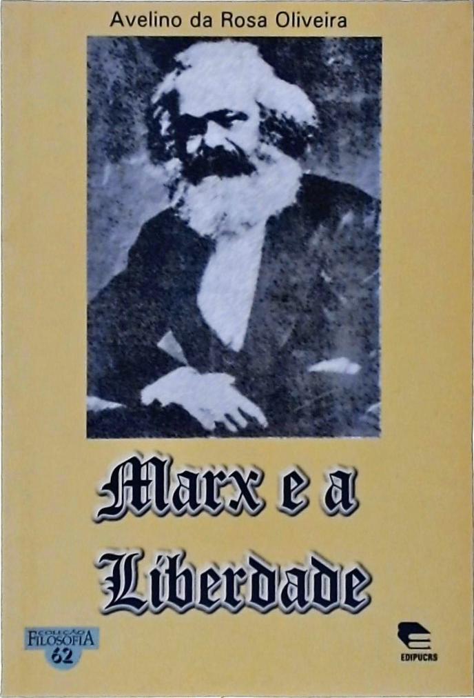 Marx e a Liberdade