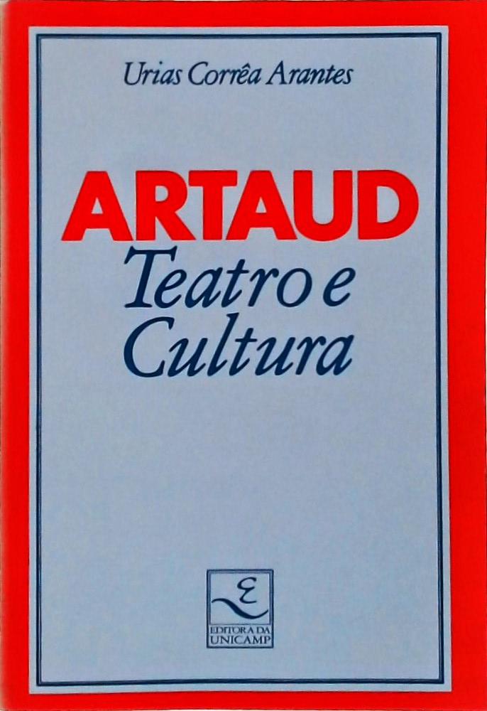 Artaud, Teatro E Cultura