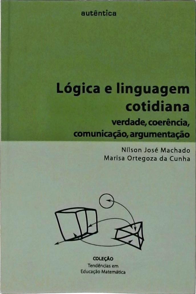 Lógica e Linguagem Cotidiana