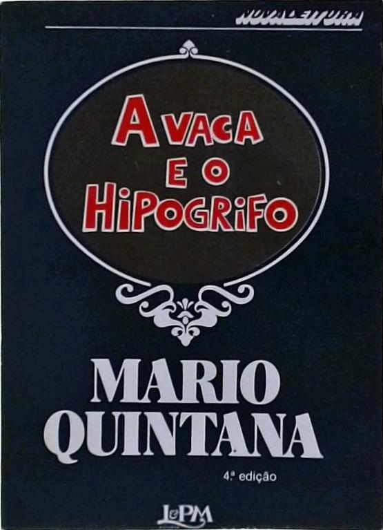 A Vaca e o Hipogrifo