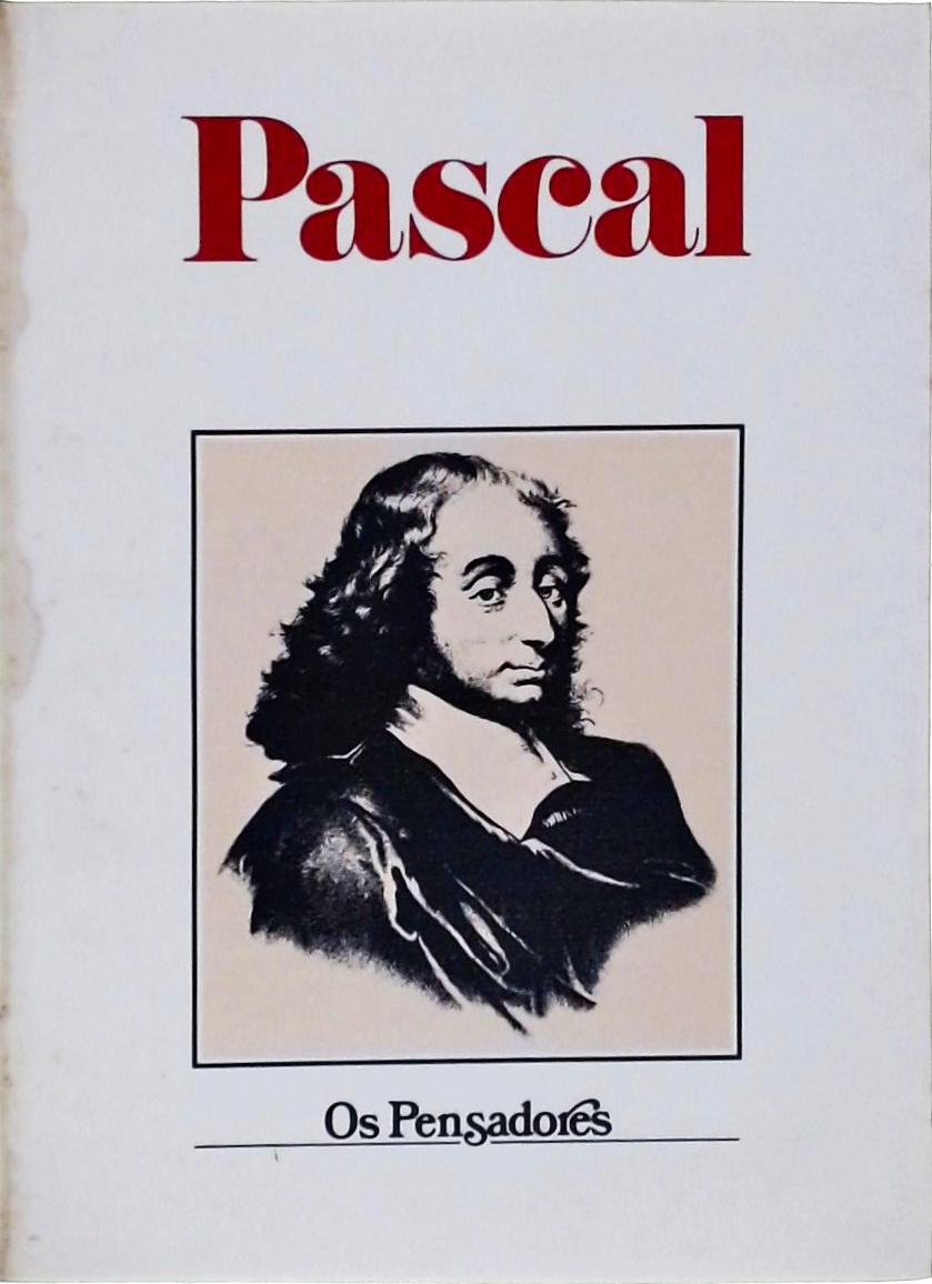 Os Pensadores, Pascal