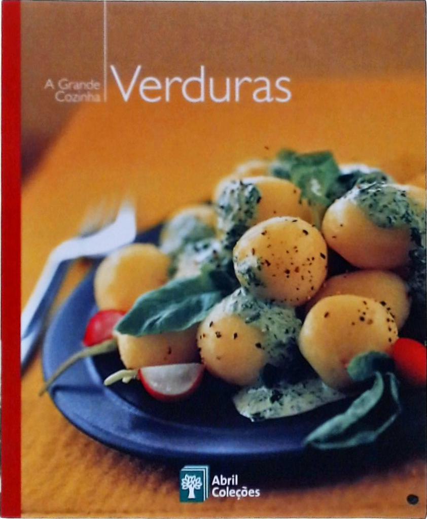 A Grande Cozinha, Verduras