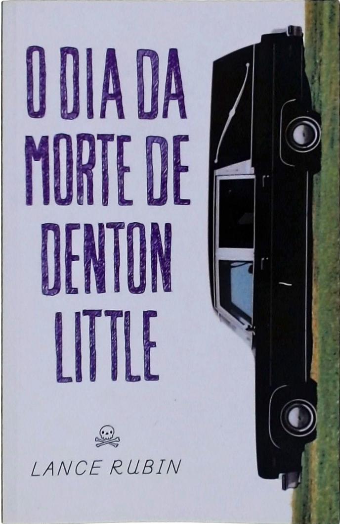 O dia da morte de Denton Little