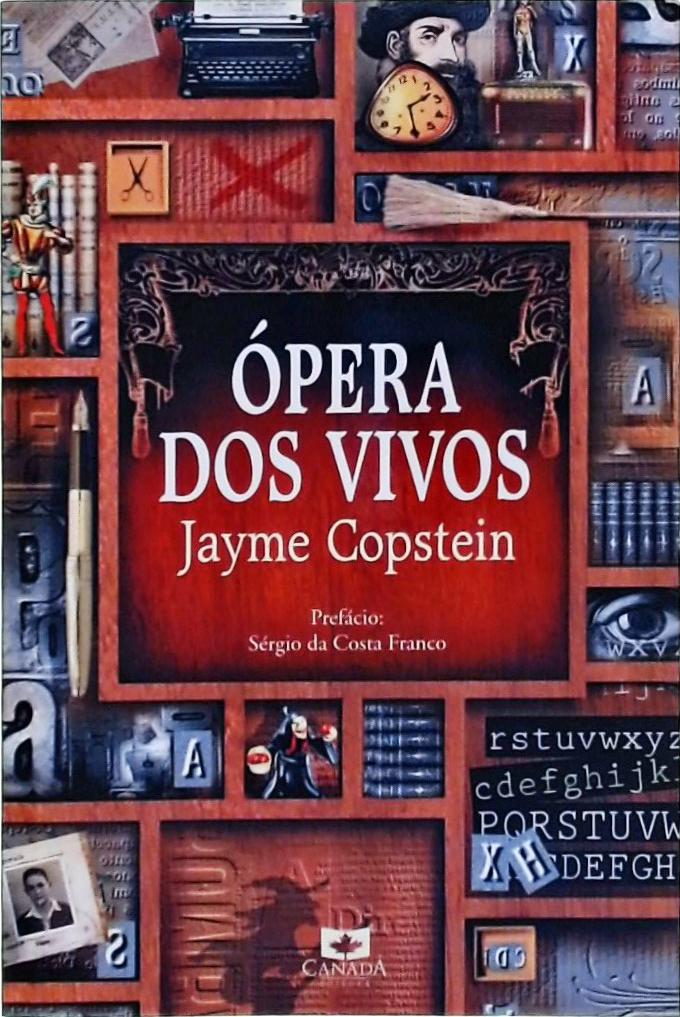 Ópera Dos Vivos