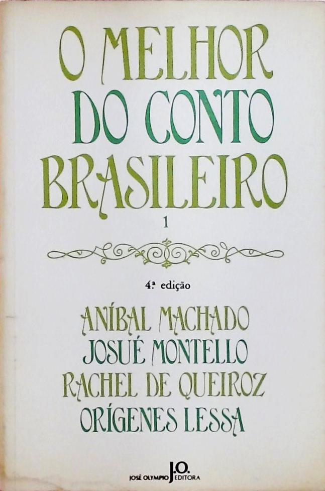 O Melhor Do Conto Brasileiro Vol. 1