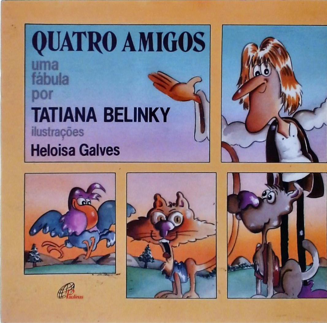 Quatro Amigos