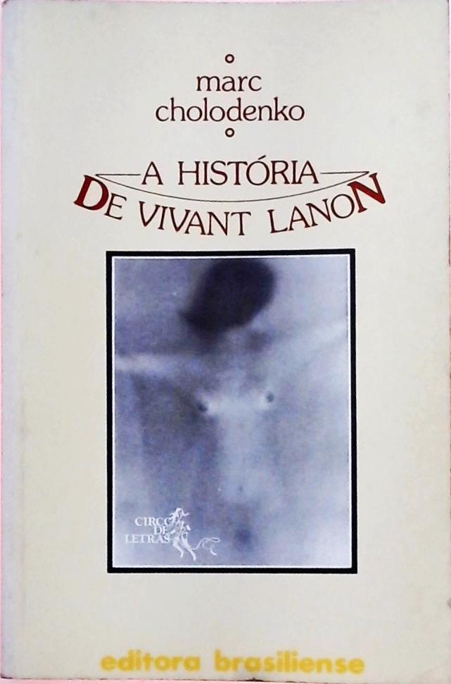 A História de Vivant Lanon