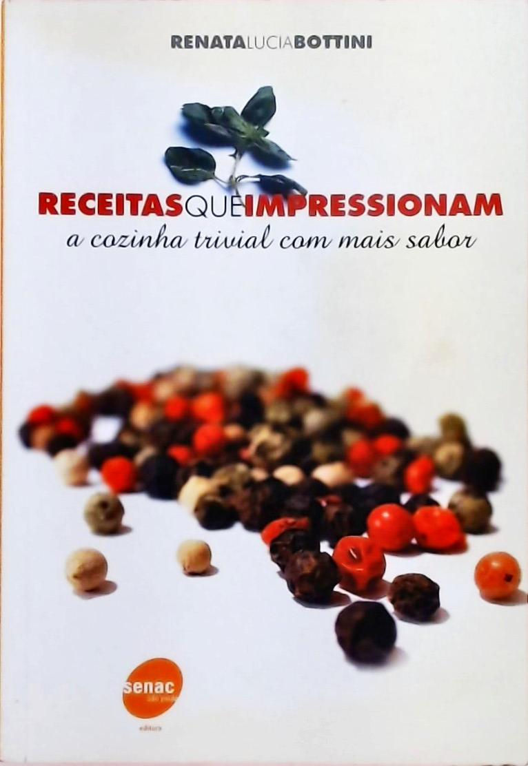 Receitas Que Impressionam