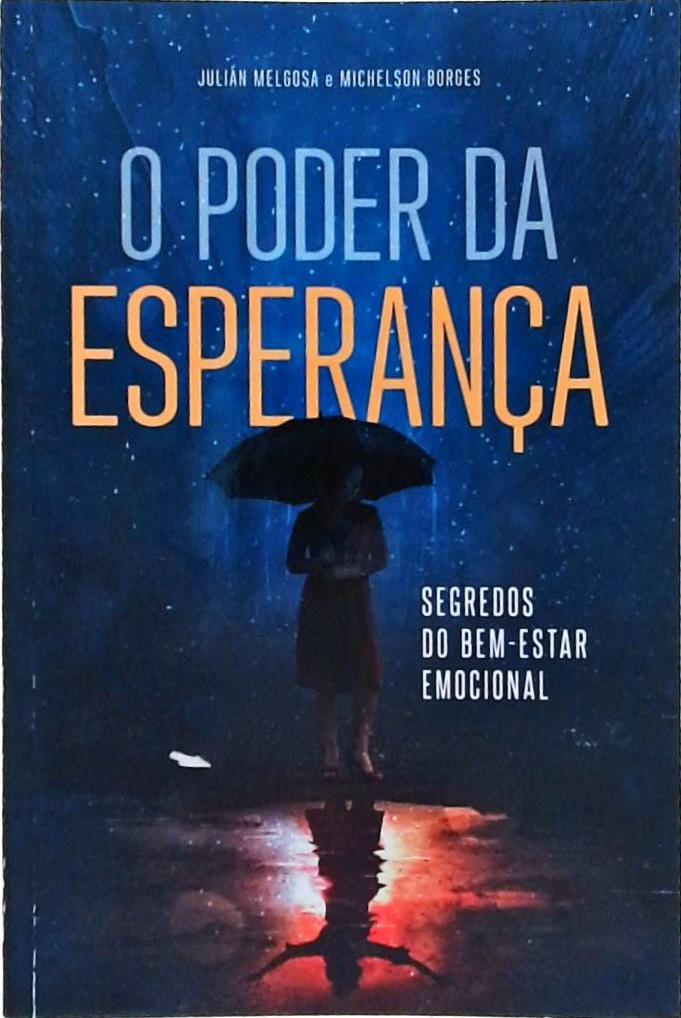 O Poder Da Esperança