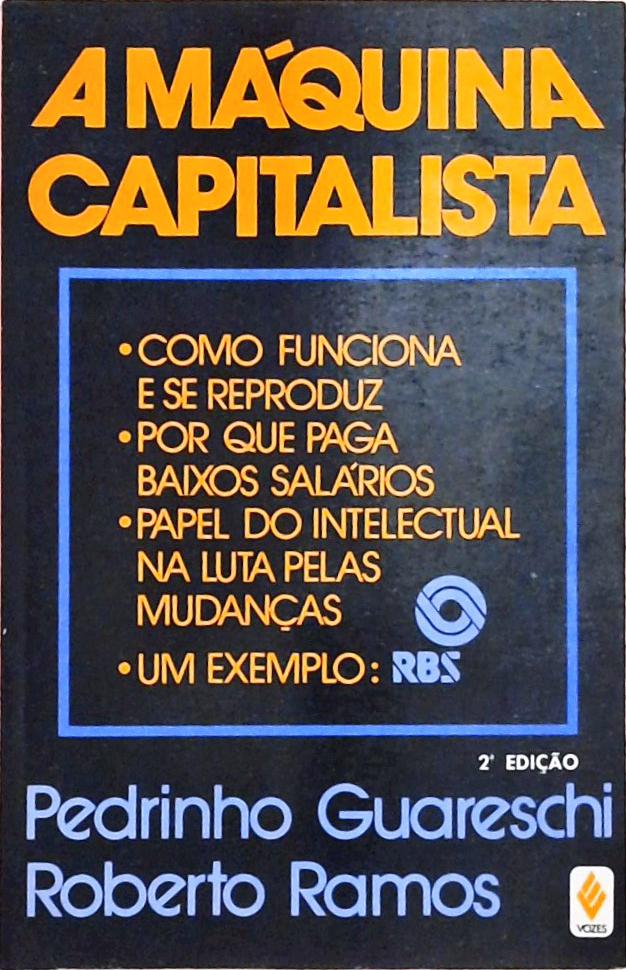 A Máquina Capitalista