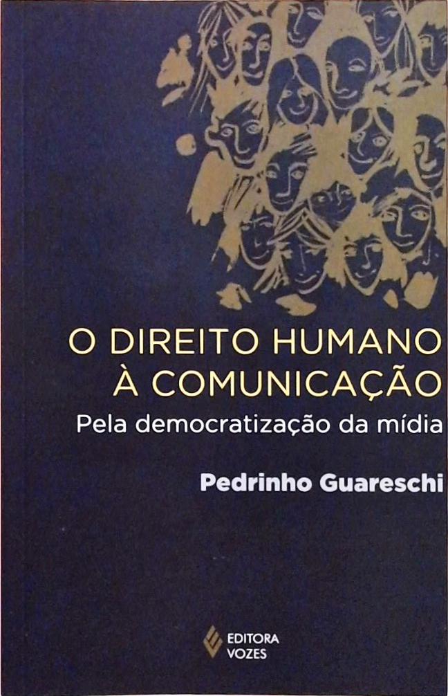 O Direito Humano À Comunicação