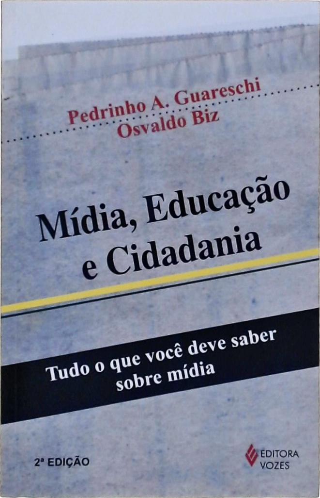 Mídia, Educação E Cidadania