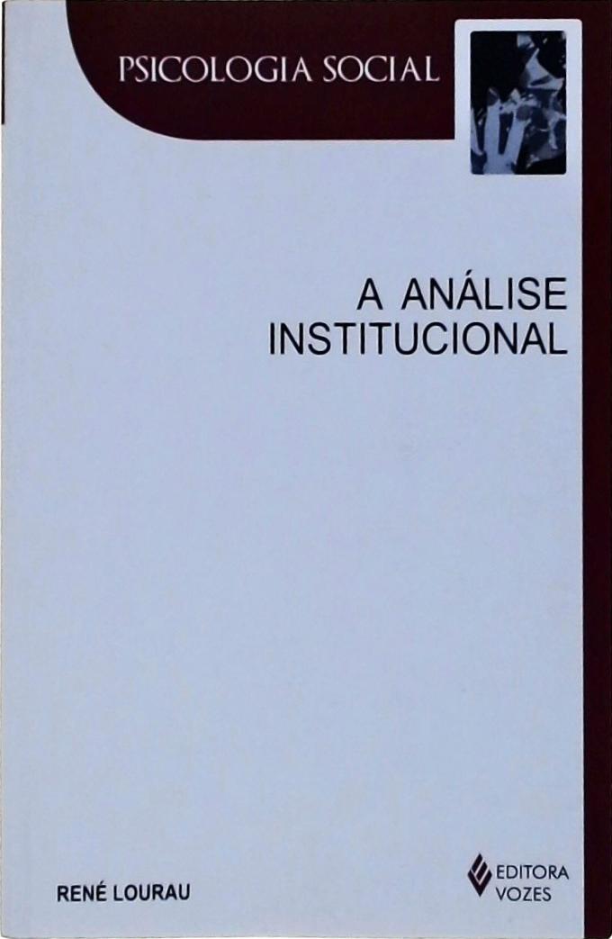 A Análise Institucional