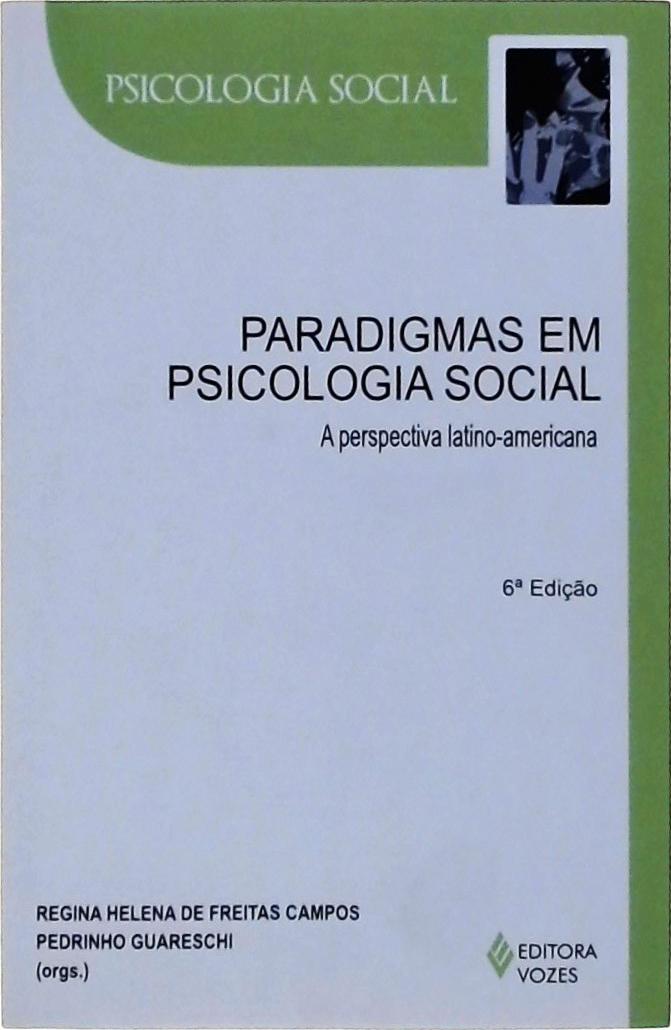 Paradigmas Em Psicologia Social