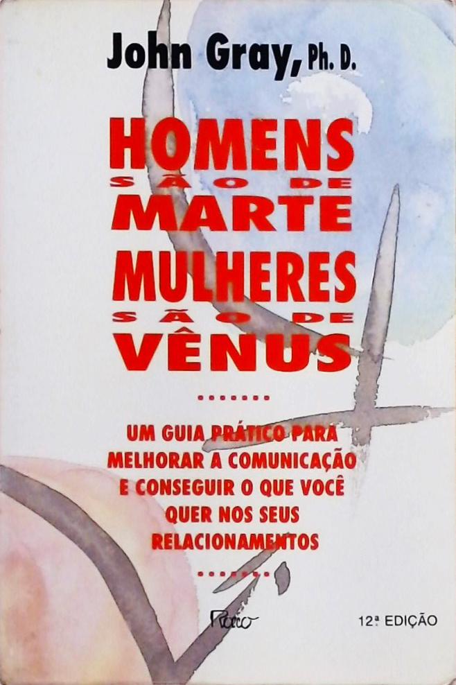 Homens São De Marte, Mulheres São De Vênus