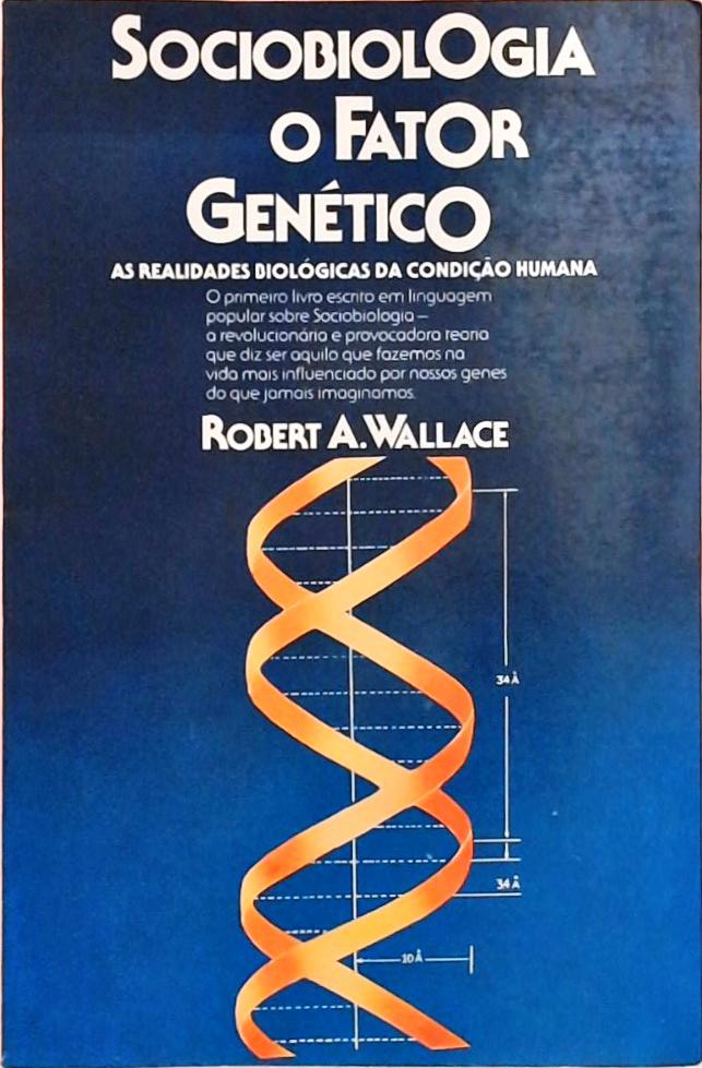 Sociobiologia - O Fator Genético