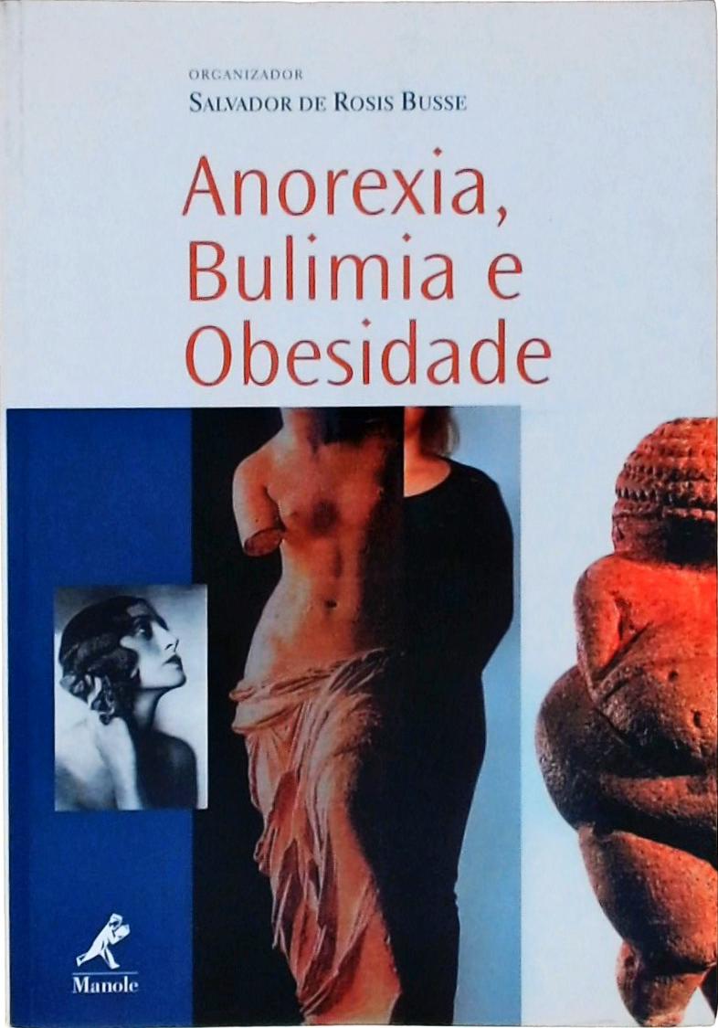 Anorexia, Bulimia E Obesidade