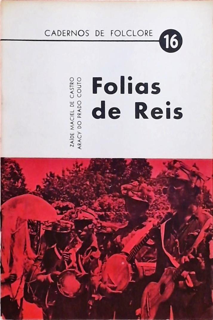 Cadernos de Folclore - Folias De Reis