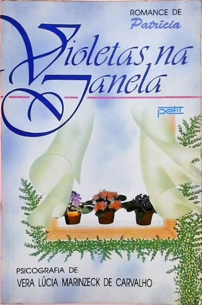 Violetas Na Janela