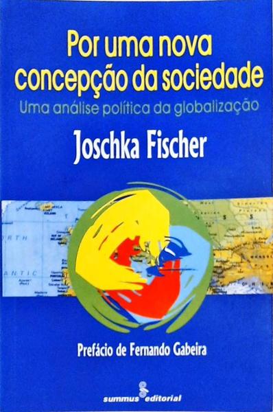 Por Uma Nova Concepção Da Sociedade