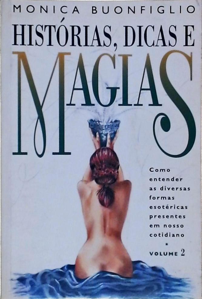 Histórias, Dicas e Magias Vol 2