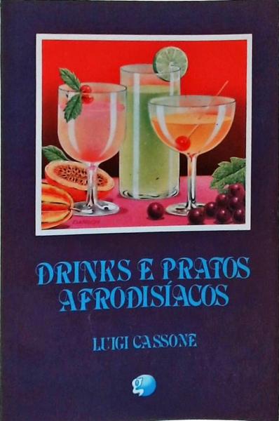 Drinks E Pratos Afrodisíacos