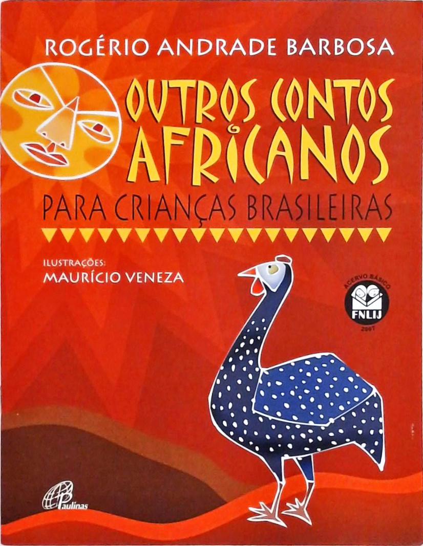 Outros Contos Africanos Para Crianças Brasileiras