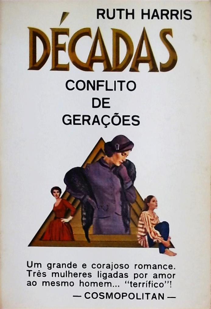 Décadas - Conflito de Gerações