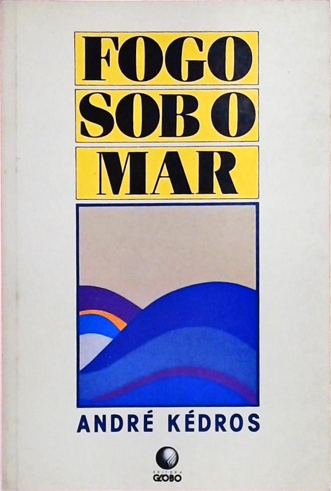 Fogo Sob o Mar