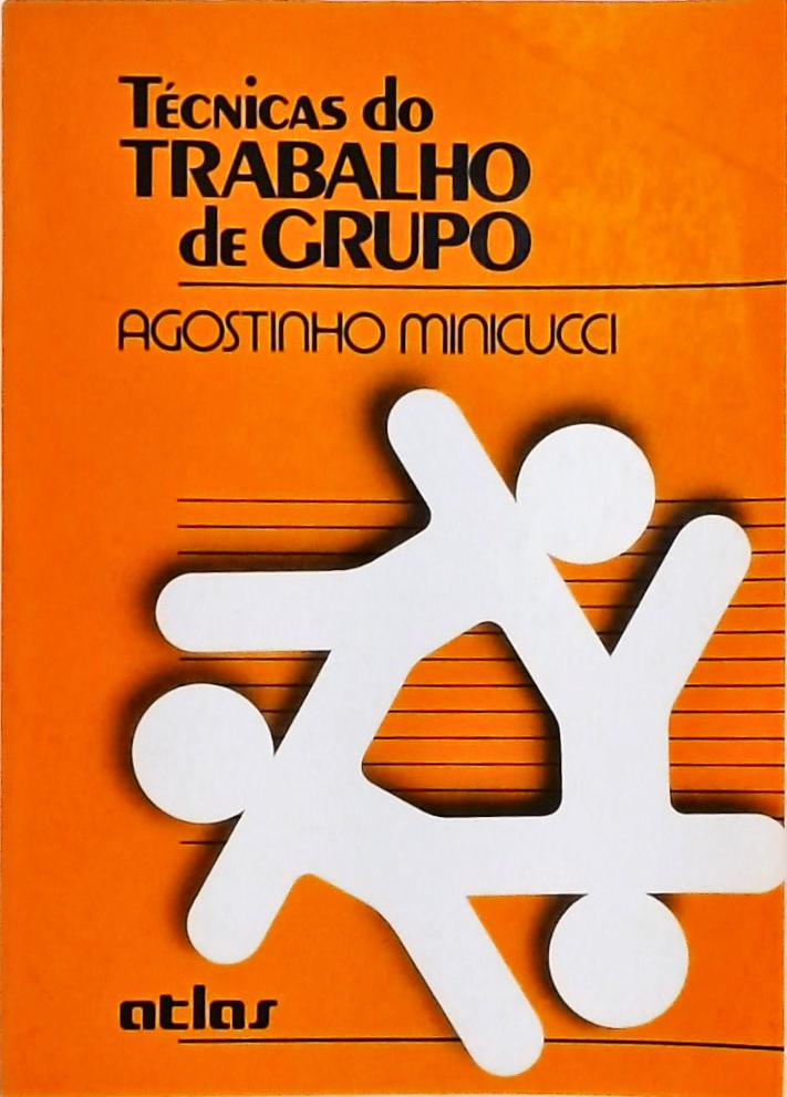 Técnicas Do Trabalho De Grupo