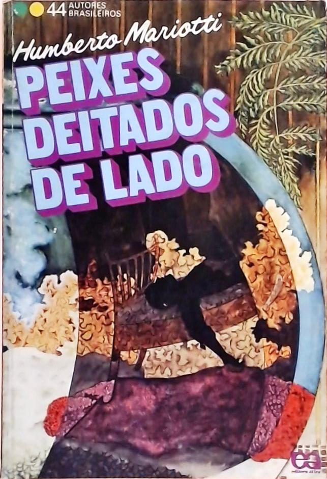 Peixes Deitados de Lado