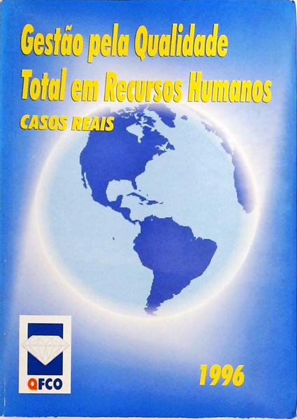 Gestão Pela Qualidade Total Em Recursos Humanos