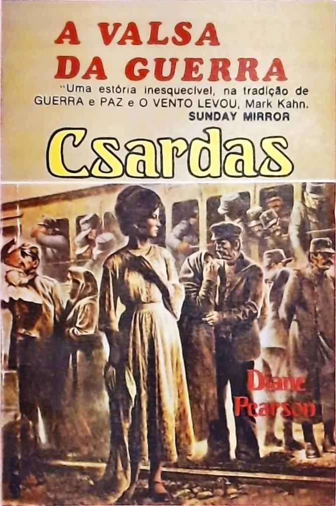 Csardas - A Valsa da Guerra