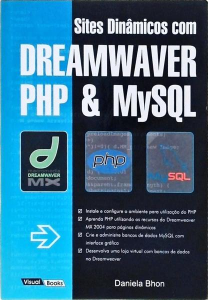 Sites Dinâmicos Com Dreamwaver, Php E Mysql