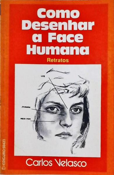 Como Desenhar A Face Humana