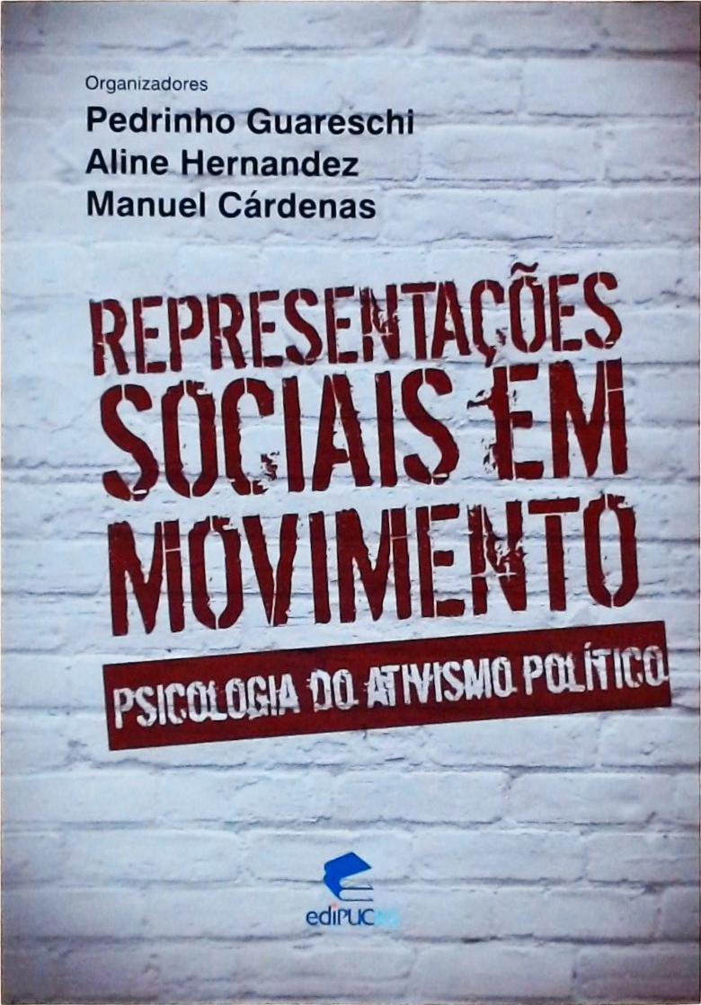 Representações Sociais Em Movimento