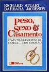 Peso, Sexo E Casamento