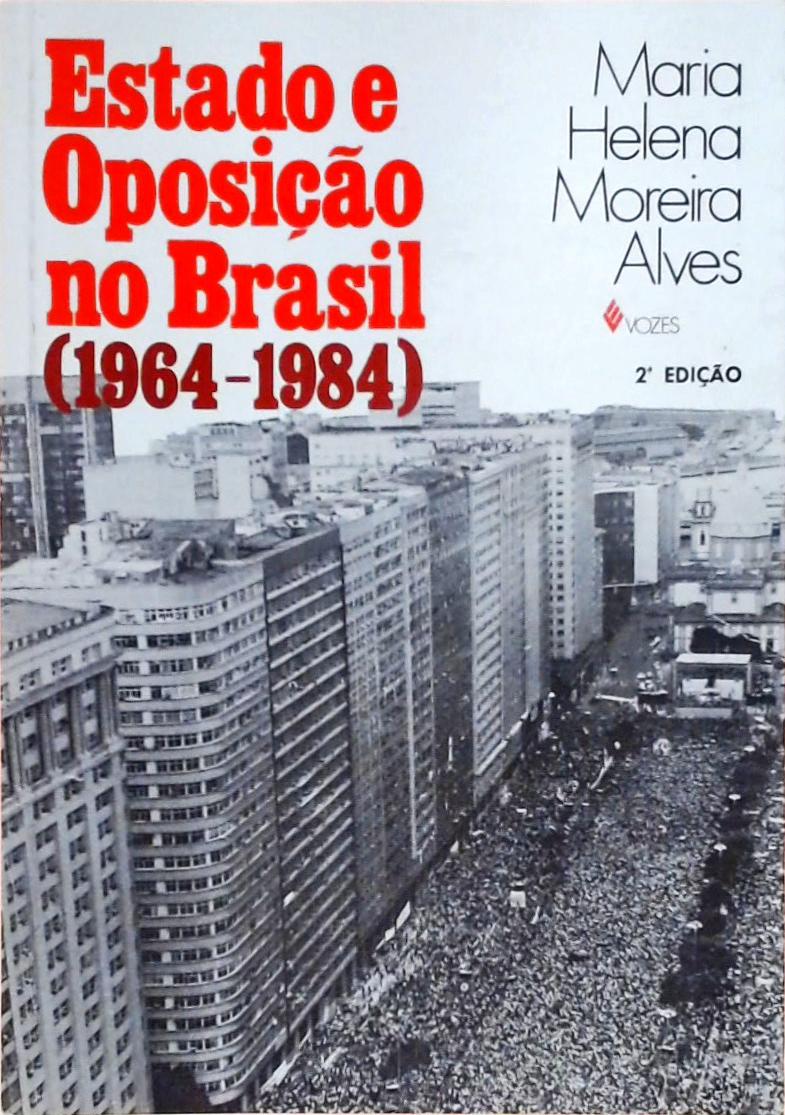 Estado e Oposição no Brasil (1964-1984)