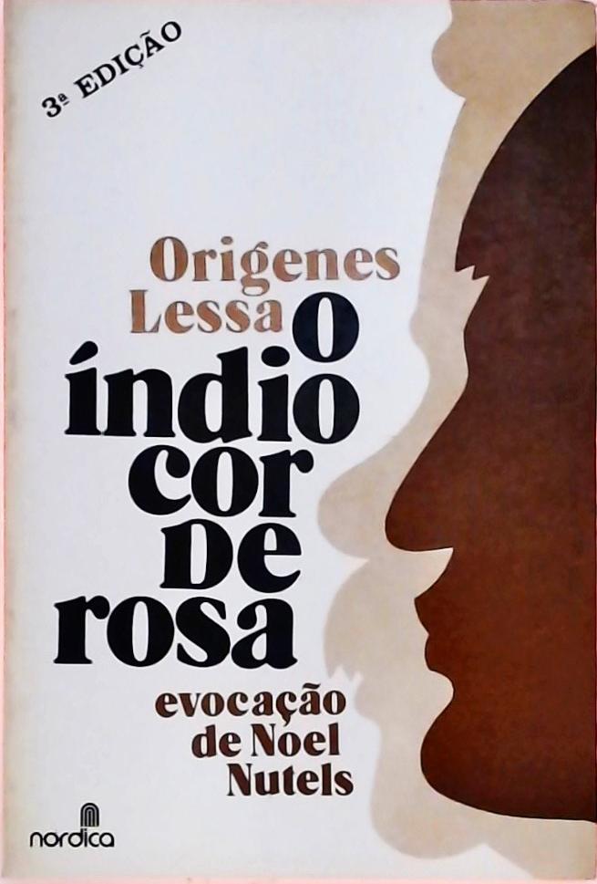 O Índio Cor De Rosa