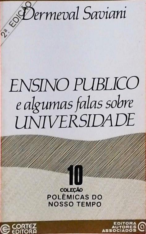 Ensino Público E Algumas Falas Sobre A Universidade