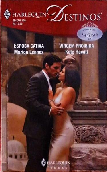 Esposa Cativa - Virgem Proibida