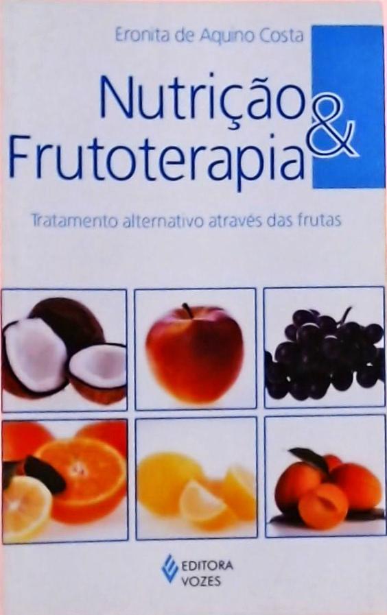 Nutrição E Frutoterapia
