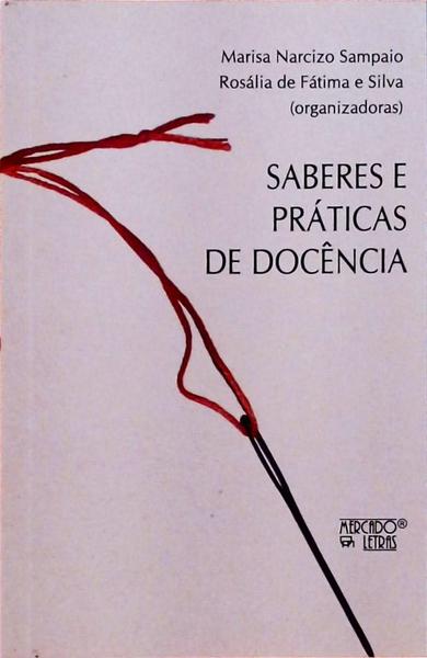 Saberes E Práticas De Docência