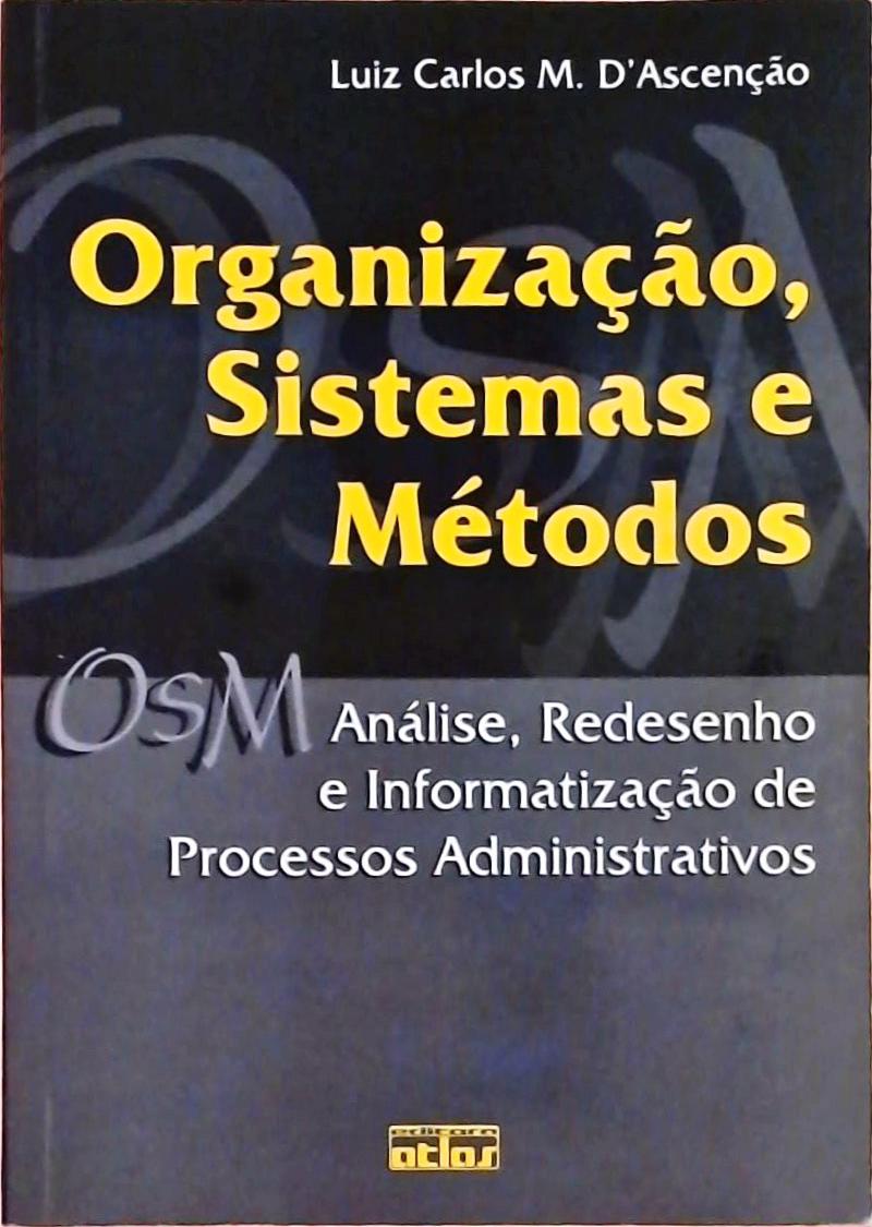 Organização, Sistemas e Métodos