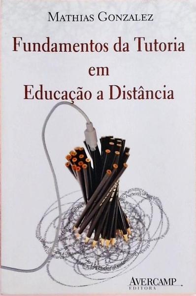 Fundamentos Da Tutoria Em Educação A Distância