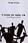 O Eixo De Cada Um