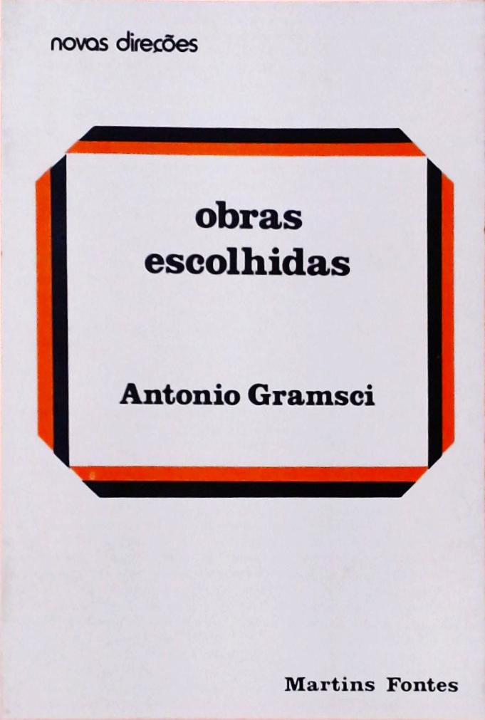 Obras Escolhidas de Gramsci