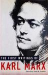 The First Writings Of Karl Marx