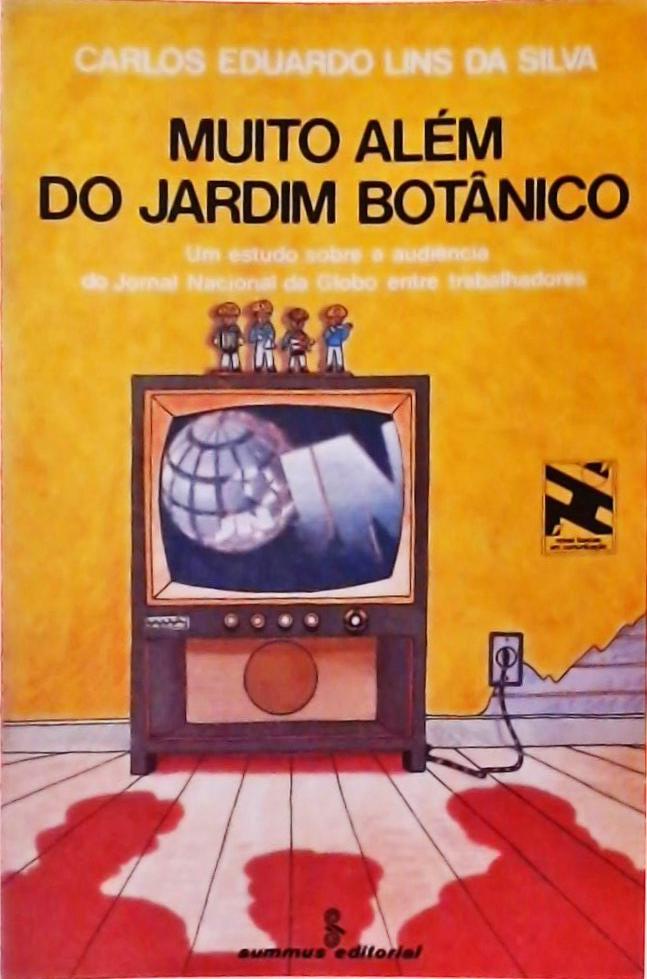 Muito Além Do Jardim Botânico